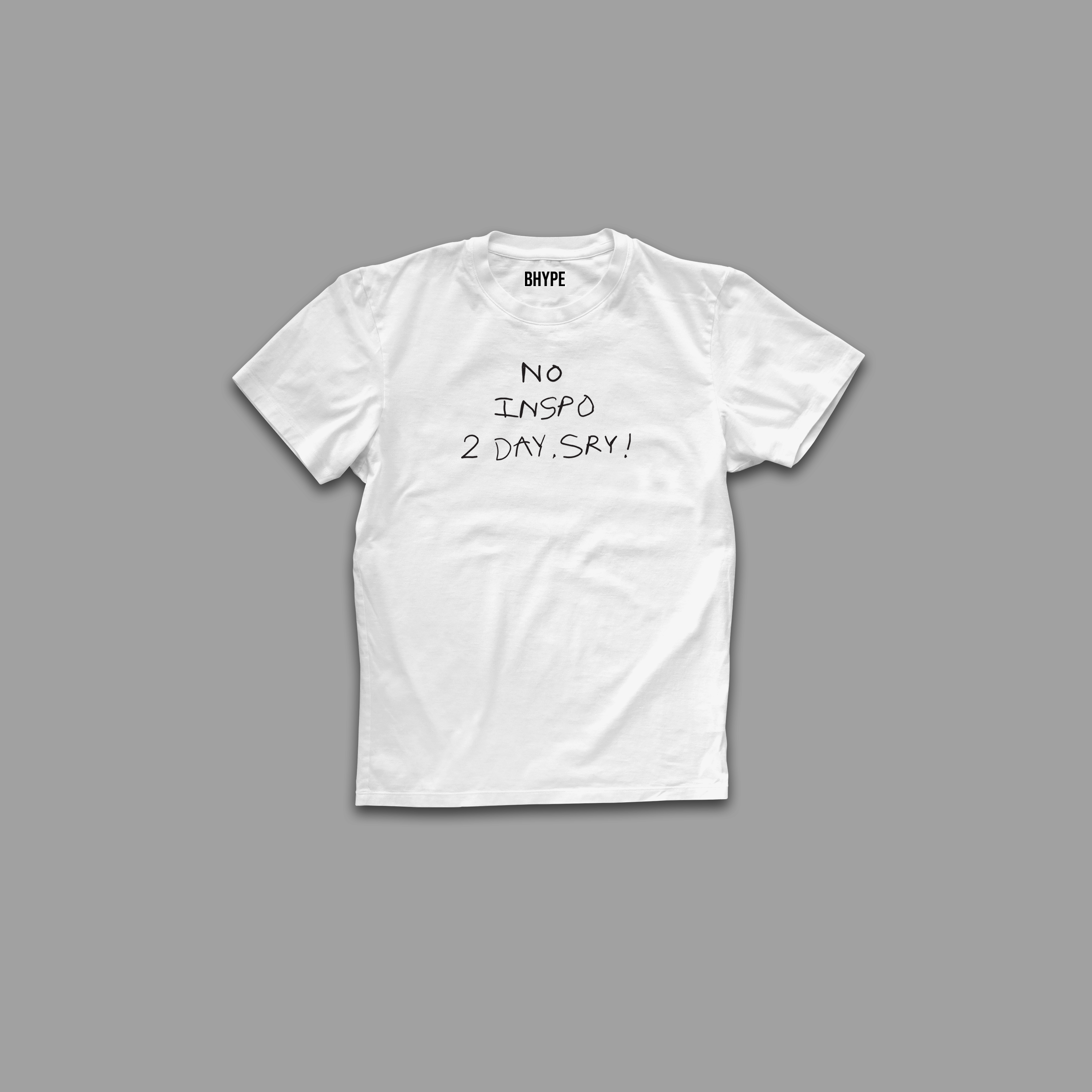 No Inspiration T-Shirt