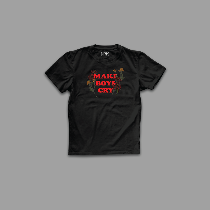 Make Boys Cry T-Shirt